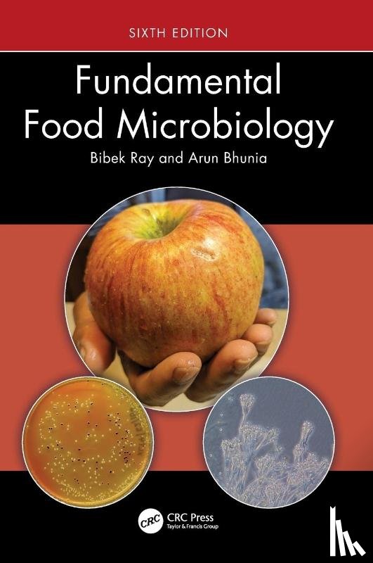 Ray, Bibek, Bhunia, Arun (Purdue University - Fundamental Food Microbiology