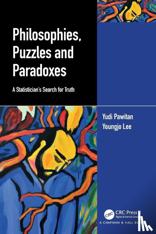 Pawitan, Yudi, Lee, Youngjo (Seoul National University - Philosophies, Puzzles and Paradoxes