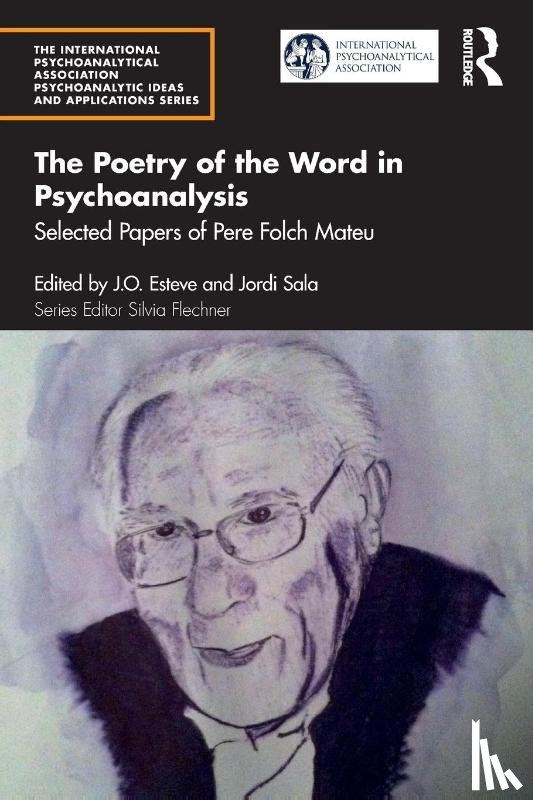 Mateu, Pere Folch - The Poetry of the Word in Psychoanalysis
