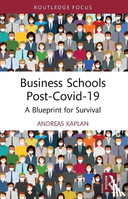 Kaplan, Andreas (ESCP Business School Paris - Business Schools post-Covid-19
