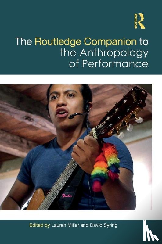  - The Routledge Companion to the Anthropology of Performance