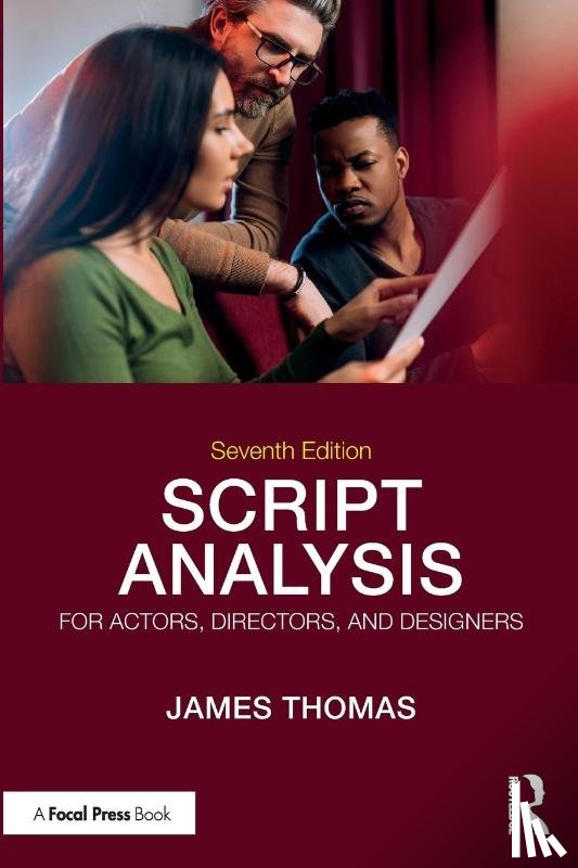 Thomas, James (Wayne State University; Detroit - Script Analysis for Actors, Directors, and Designers