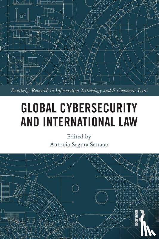  - Global Cybersecurity and International Law