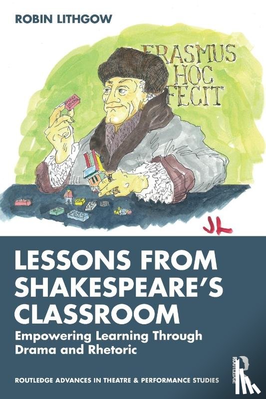 Lithgow, Robin - Lessons from Shakespeare’s Classroom