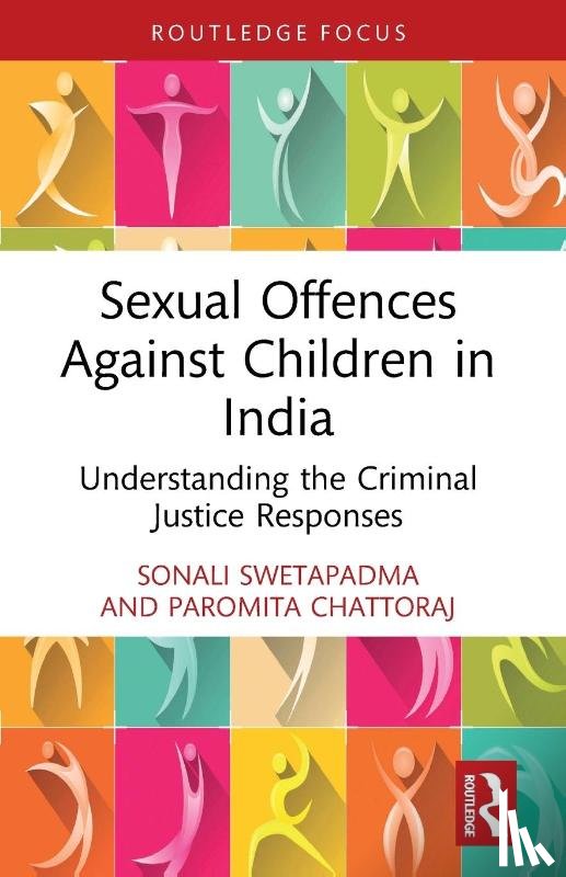Swetapadma, Sonali (KIIT, Chattoraj, Paromita - Sexual Offences Against Children in India