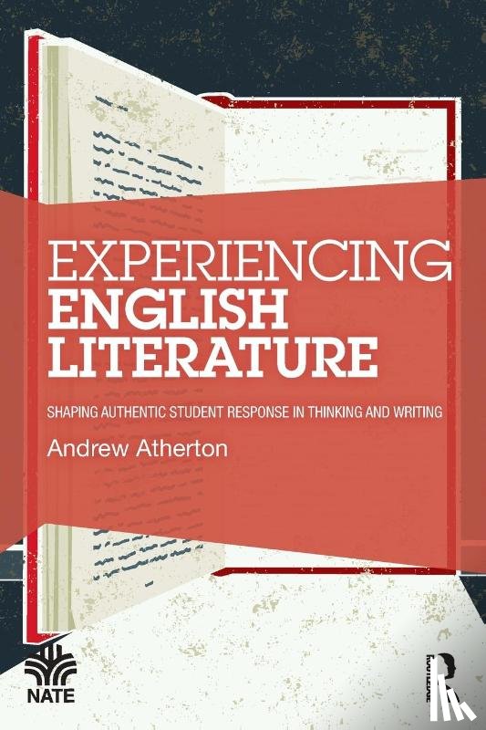 Atherton, Andrew - Experiencing English Literature