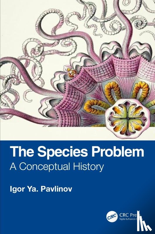 Pavlinov, Igor Ya. - The Species Problem
