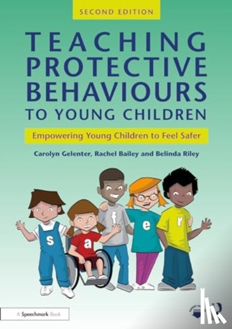 Gelenter, Carolyn, Bailey, Rachel, Riley, Belinda - Teaching Protective Behaviours to Young Children