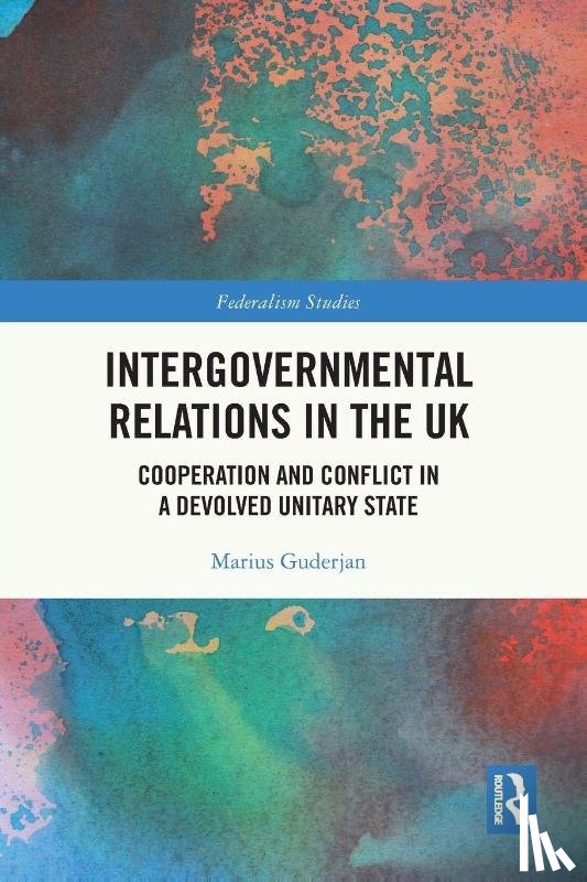 Guderjan, Marius (Freie Universitat Berlin - Intergovernmental Relations in the UK