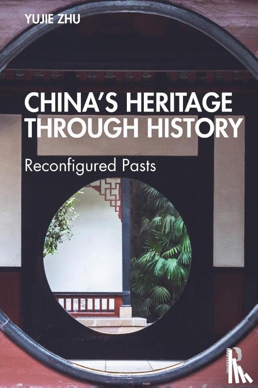 Zhu, Yujie (The Australian National University - China’s Heritage through History