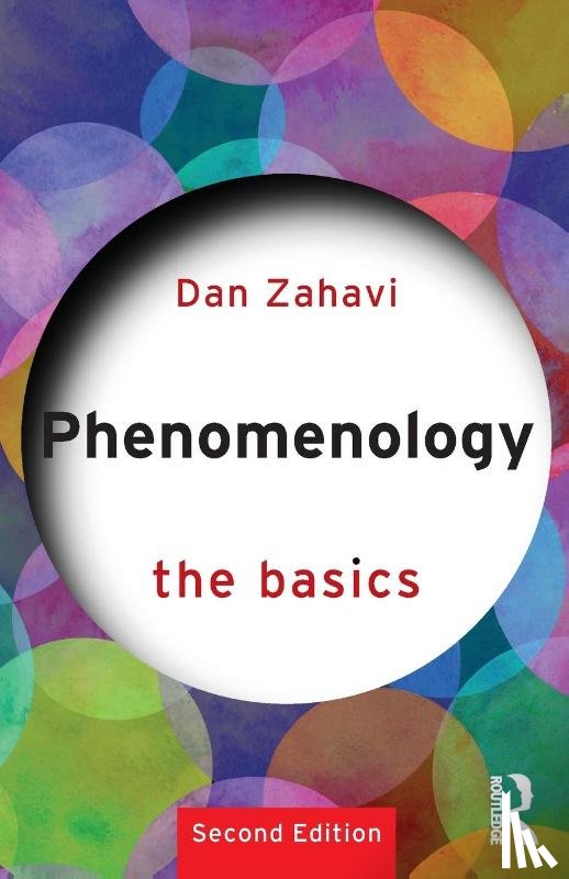 Zahavi, Dan (University of Copenhagen - Phenomenology: The Basics