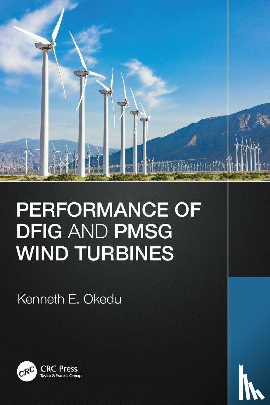 Okedu, Kenneth - Performance of DFIG and PMSG Wind Turbines