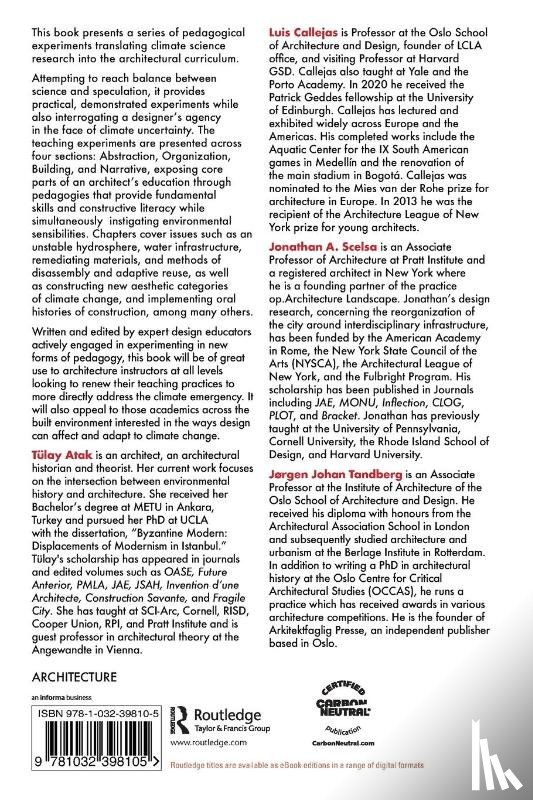  - Pedagogical Experiments in Architecture for a Changing Climate