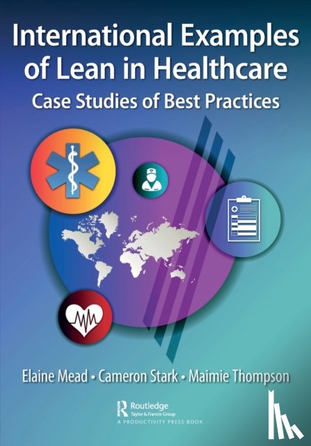 - International Examples of Lean in Healthcare
