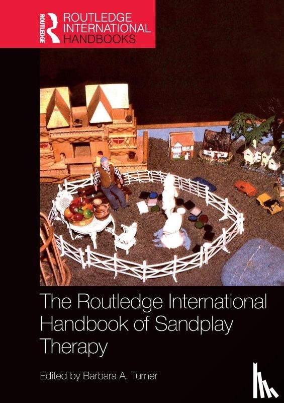  - The Routledge International Handbook of Sandplay Therapy