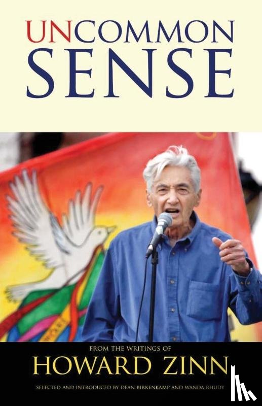 Zinn, Howard, Birkenkamp, Dean, Rhudy, Wanda - Uncommon Sense