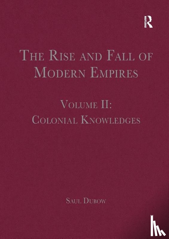 - The Rise and Fall of Modern Empires, Volume II