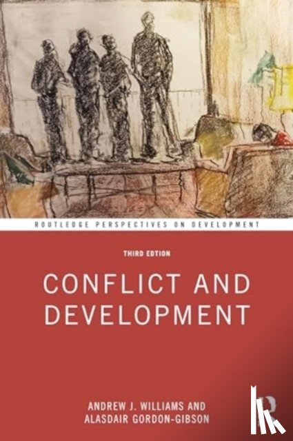 Williams, Andrew J. (University of St. Andrews, Gordon-Gibson, Alasdair - Conflict and Development