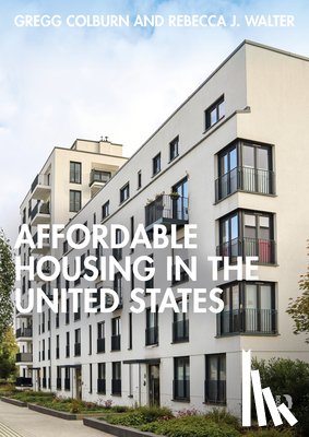 Colburn, Gregg, Walter, Rebecca J - Affordable Housing in the United States