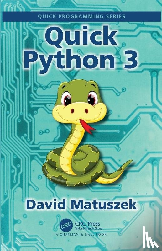 Matuszek, David - Quick Python 3