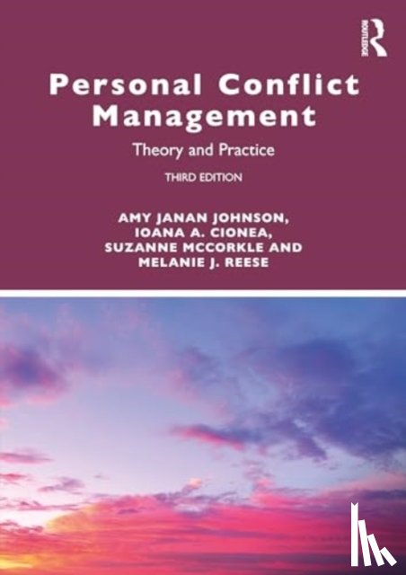 Johnson, Amy Janan (The University of Oklahoma, Cionea, Ioana A. (University of Oklahoma, McCorkle, Suzanne (Boise State University, Reese, Melanie J. (Boise State University - Personal Conflict Management