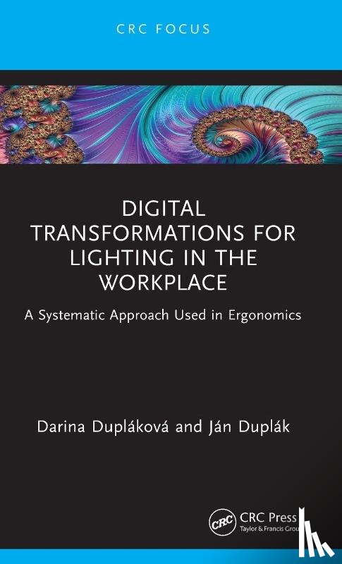 Duplakova, Darina, Duplak, Jan - Digital Transformations for Lighting in the Workplace