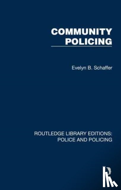 Schaffer, Evelyn B. - Community Policing