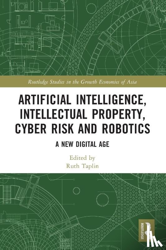  - Artificial Intelligence, Intellectual Property, Cyber Risk and Robotics