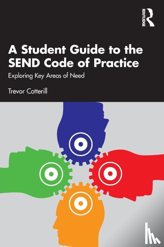 Cotterill, Trevor (University of Derby - A Student Guide to the SEND Code of Practice