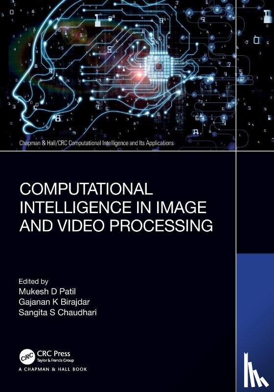  - Computational Intelligence in Image and Video Processing