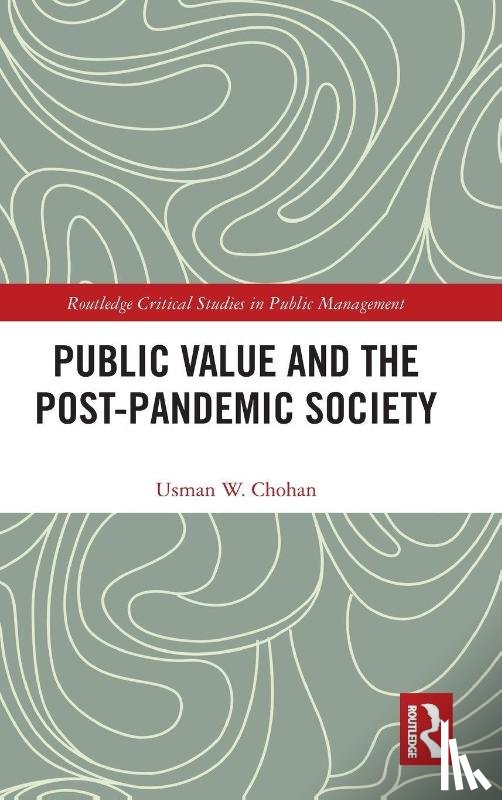 Chohan, Usman W. - Public Value and the Post-Pandemic Society