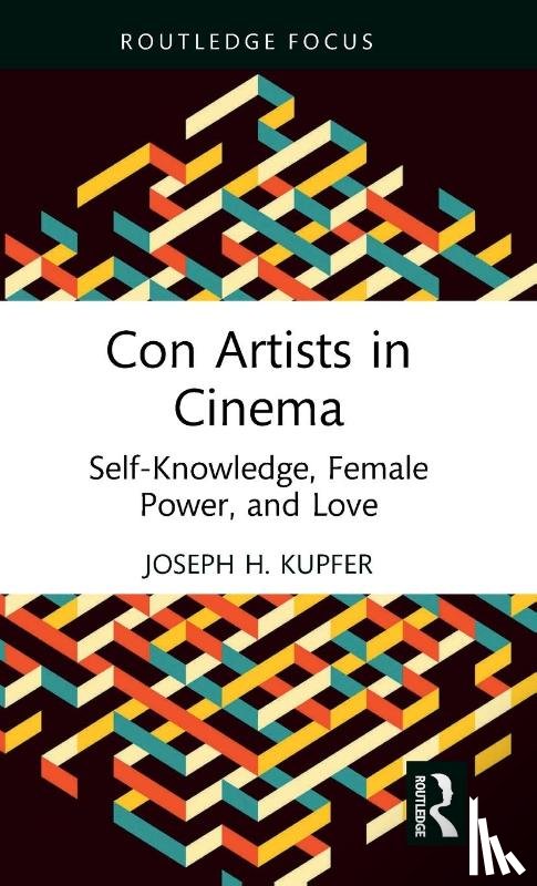 Kupfer, Joseph (Iowa State University - Con Artists in Cinema