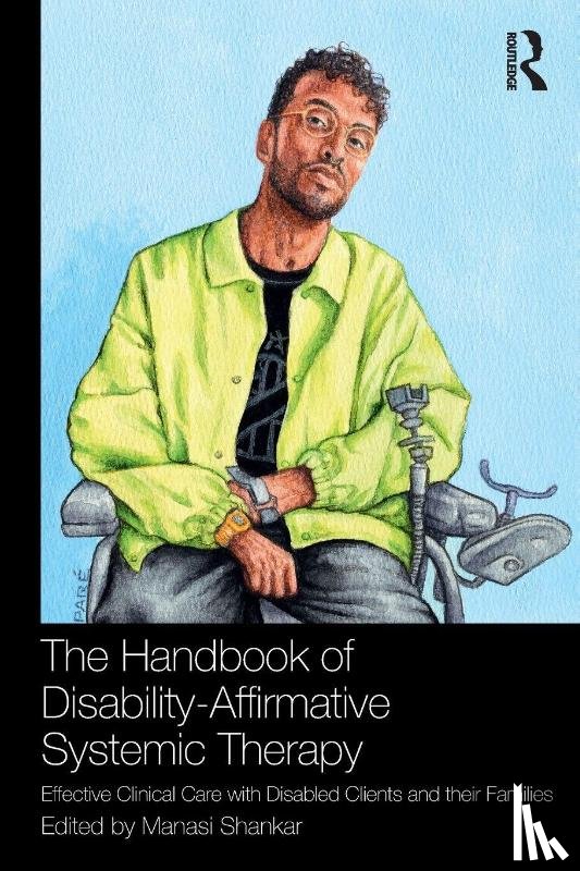  - The Handbook of Disability-Affirmative Systemic Therapy