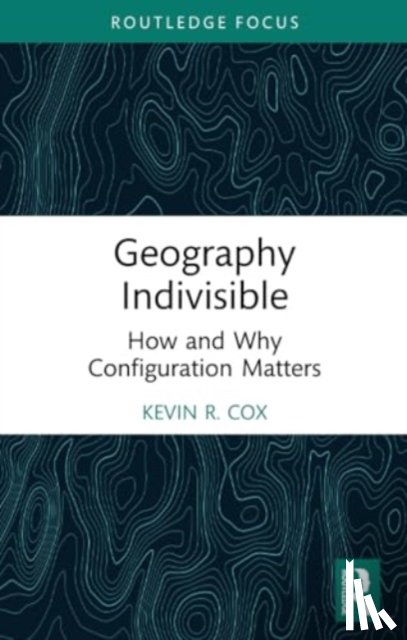 Cox, Kevin R. (Department of Geography - Geography Indivisible