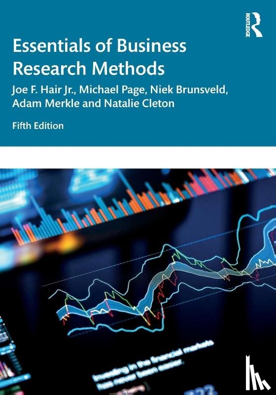 Hair Jr., Joe (Kennesaw State University, Page, Michael, Brunsveld, Niek, Merkle, Adam - Essentials of Business Research Methods