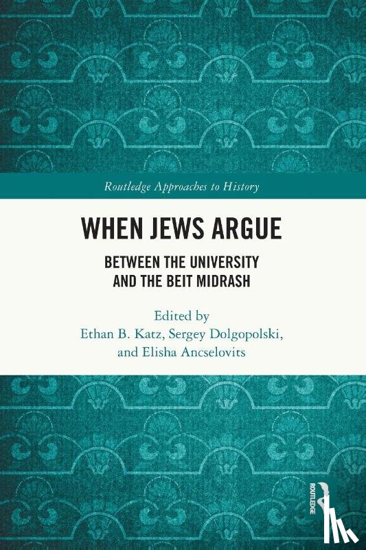  - When Jews Argue