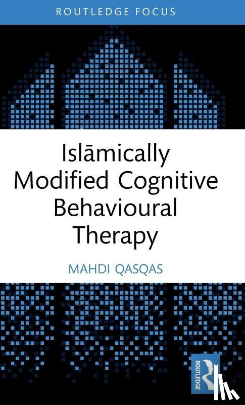 Qasqas, Mahdi (Q&A Psychological Services - Islamically Modified Cognitive Behavioural Therapy