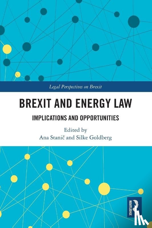  - Brexit and Energy Law