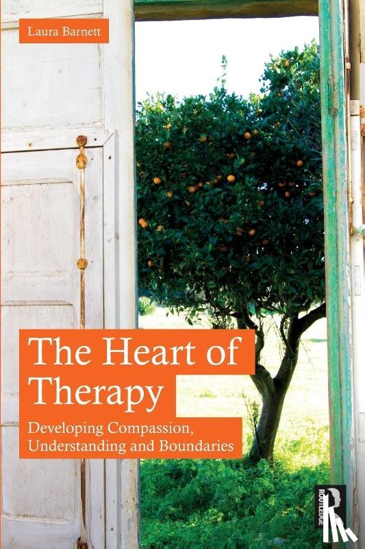Barnett, Laura - The Heart of Therapy