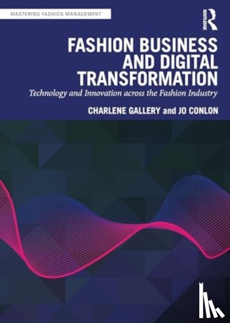 Gallery, Charlene, Conlon, Jo - Fashion Business and Digital Transformation