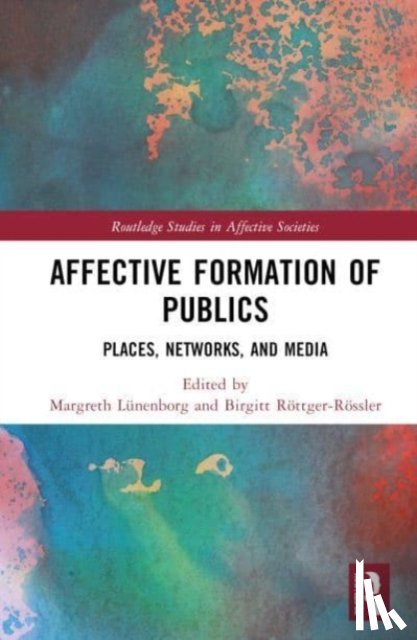  - Affective Formation of Publics