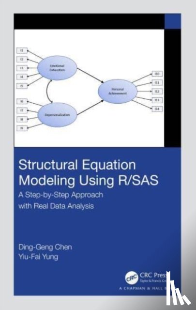 Chen, Ding-Geng, Yung, Yiu-Fai - Structural Equation Modeling Using R/SAS