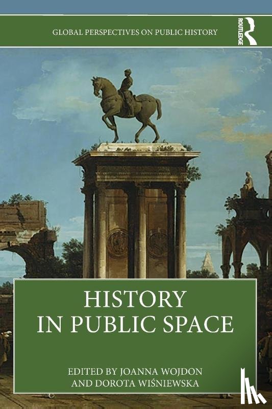 - History in Public Space