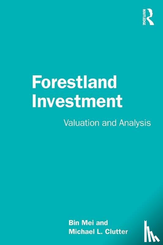 Mei, Bin, Clutter, Michael L. - Forestland Investment