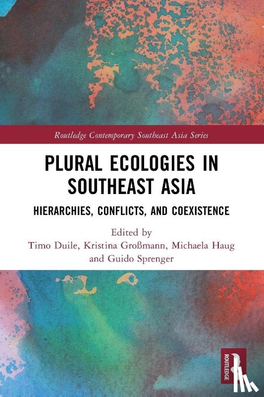  - Plural Ecologies in Southeast Asia