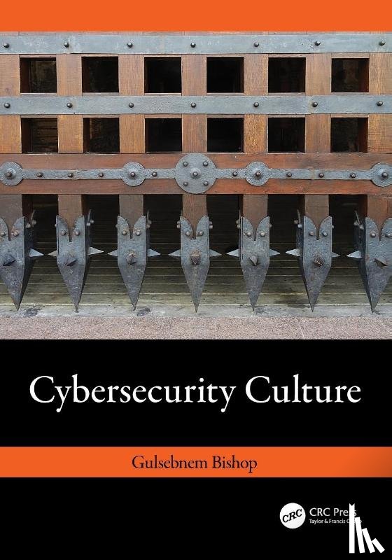 Bishop, Gulsebnem - Cybersecurity Culture