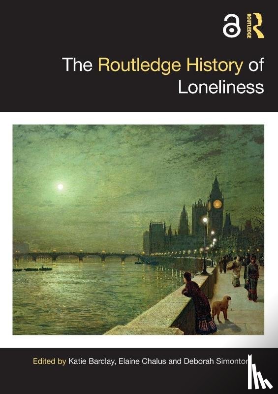  - The Routledge History of Loneliness