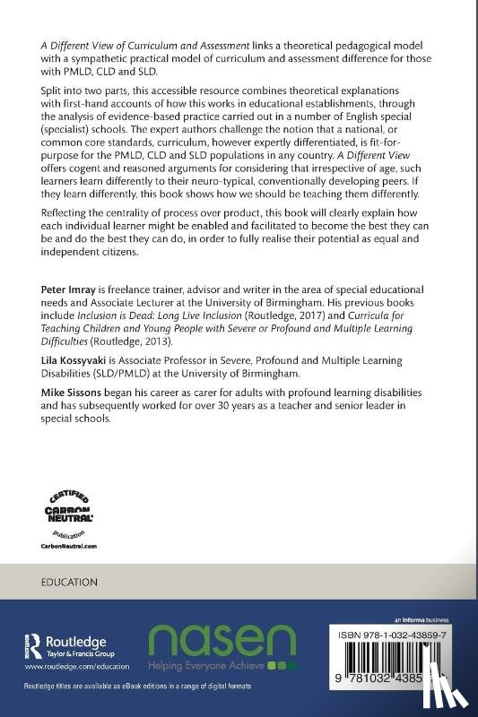  - A Different View of Curriculum and Assessment for Severe, Complex and Profound Learning Disabilities