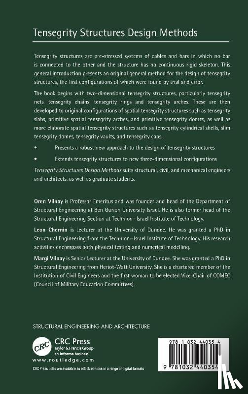 Vilnay, Oren (Ben Gurion University, Chernin, Leon, Vilnay, Margi - Tensegrity Structures Design Methods