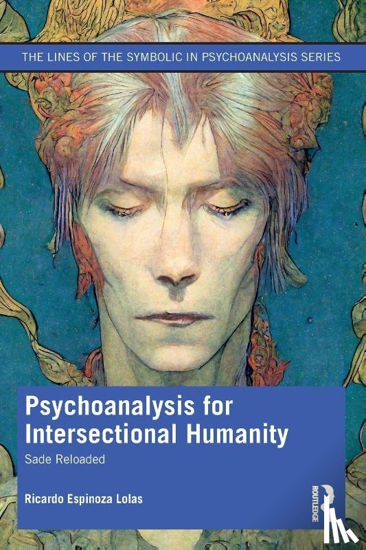 Espinoza Lolas, Ricardo - Psychoanalysis for Intersectional Humanity